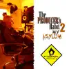 Ethanol Addiktz - The Producer's Habit 2 (My Asylum)